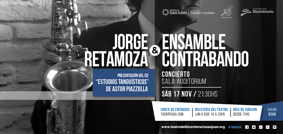Jorge Retamoza y Ensamble Contrabando en el Teatro del Bicentenario