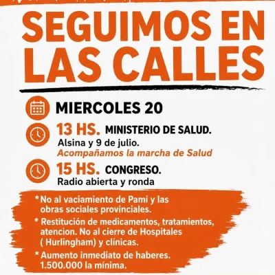 Se calienta la calle: Milei enfrenta otro miércoles caliente, marcha de salud, jubilados y protesta de ATE