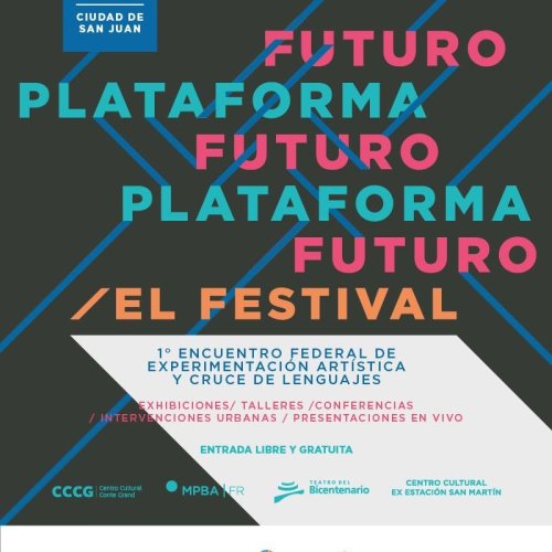 1° Encuentro Federal de Experimentación Artística y cruce de Lenguajes