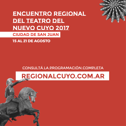 Encuentro Regional del Teatro del Nuevo Cuyo 2017