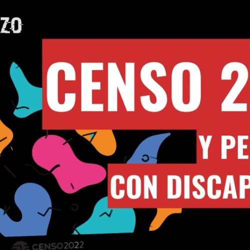 Censo 2022 y Personas con discapacidad.