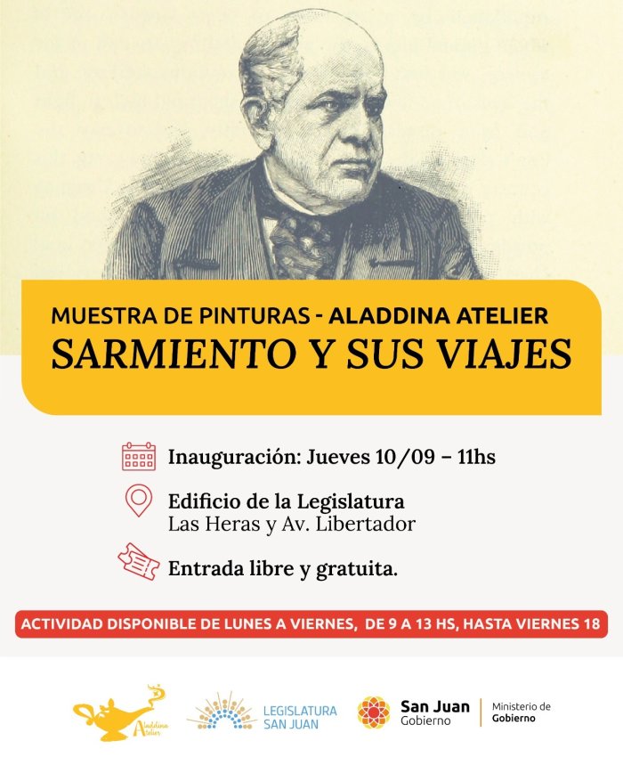 Gobierno y Legislatura invitan a descubrir los viajes de Sarmiento a través del arte