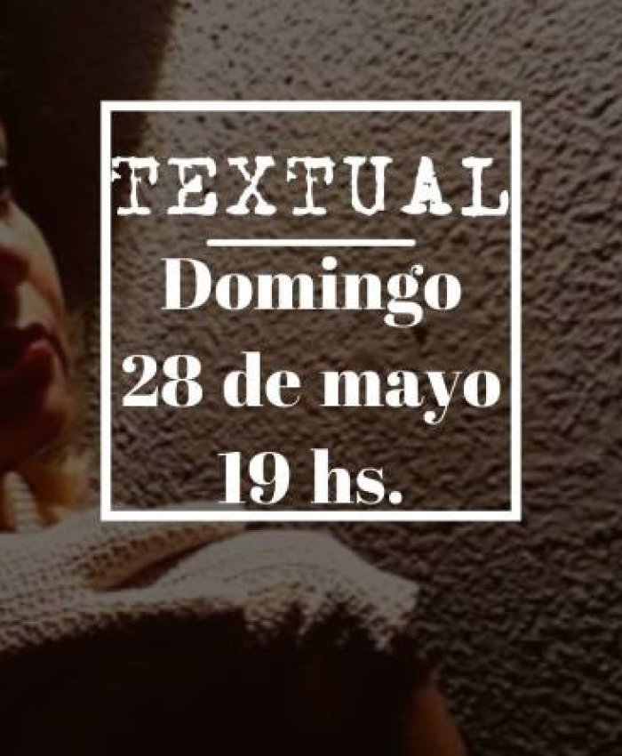 Teatro: Textuales sobre el amor y otras yerbas